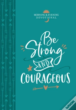 Capa do artigo Be Strong And Courageous
