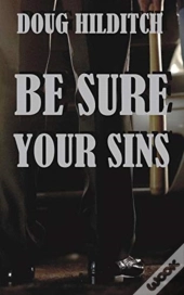 Be Sure Your Sins