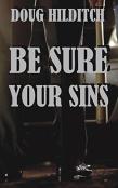 Be Sure Your Sins