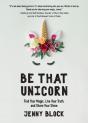 Be That Unicorn - Preview