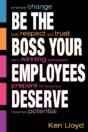 Be The Boss Your Employees Deserve - Preview