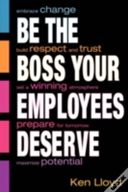Capa do artigo Be The Boss Your Employees Deserve