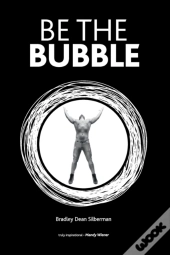 Be The Bubble