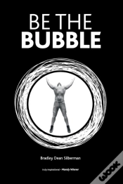 Capa do artigo Be The Bubble