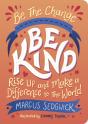 Be The Change - Be Kind - Preview