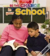 Capa do artigo Be The Change For Your School