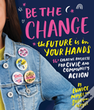 Be The Change