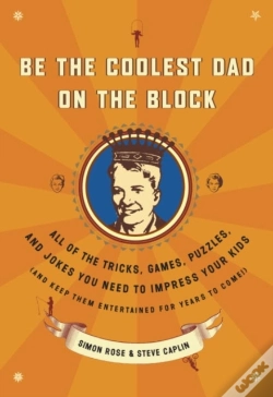 Capa do artigo Be The Coolest Dad On The Block