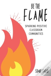 Be The Flame