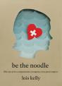 Be The Noodle - Preview