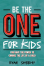 Be The One For Kids - Preview