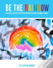 Be The Rainbow