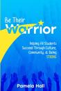 Be Their Warrior: Helping All Students S - Preview