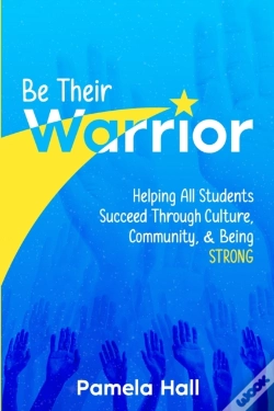 Capa do artigo Be Their Warrior: Helping All Students S