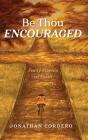 Be Thou Encouraged - Preview
