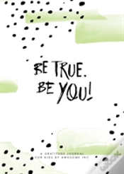 Capa do artigo Be True, Be You