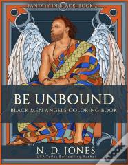 Be Unbound