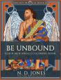 Be Unbound - Preview