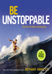 Be Unstoppable