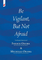 Be Vigilant But Not Afraid - Preview