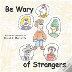 Capa do artigo Be Wary Of Strangers