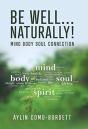 Be Well...Naturally! - Preview