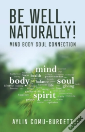 Capa do artigo Be Well...Naturally!