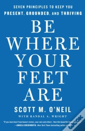 Capa do artigo Be Where Your Feet Are