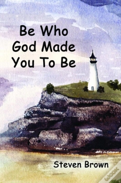 Capa do artigo Be Who God Made You To Be