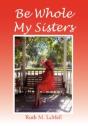 Be Whole My Sisters - Preview