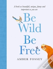 Capa do artigo Be Wild, Be Free