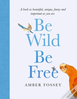 Capa do artigo Be Wild, Be Free