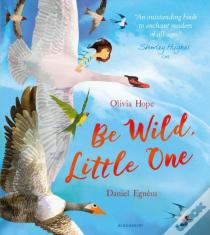 Be Wild, Little One