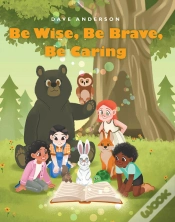 Capa do artigo Be Wise, Be Brave, Be Caring