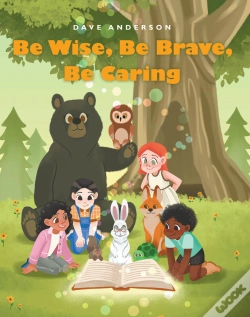 Capa do artigo Be Wise, Be Brave, Be Caring
