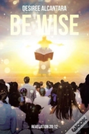 Capa do artigo Be Wise