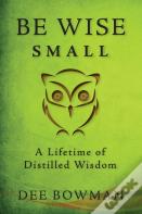 Be Wise Small