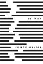Be With - Preview