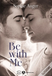 Be With Me