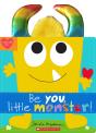 Be You, Little Monster! - Preview
