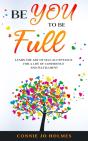 Be You To Be Full - Preview