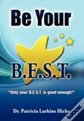 Be Your B.E.S.T.