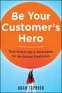 Be Your Customer'S Hero - Preview