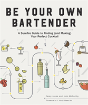 Be Your Own Bartender - Preview