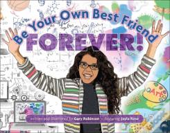 Be Your Own Best Friend Forever!