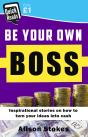 Be Your Own Boss - Preview