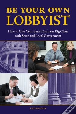 Capa do artigo Be Your Own Lobbyist
