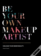Capa do artigo Be Your Own Makeup Artist: Unleash Your