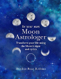 Be Your Own Moon Astrologer - Preview
