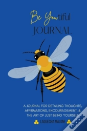 Be Youtiful Journal: A Gratitude Prayer